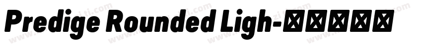 Predige Rounded Ligh字体转换